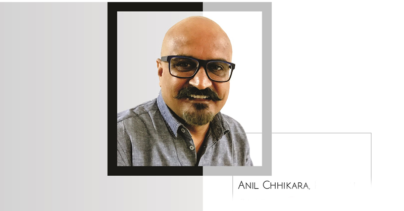 The Man With A Plan: Anil Chhikara