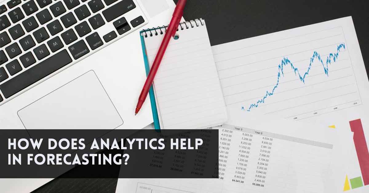 Analytics in Forecasting