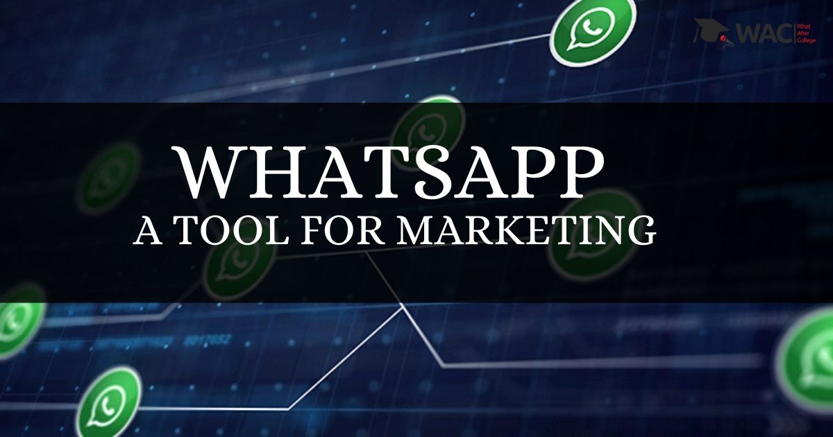 WhatsApp as a Marketing Tool