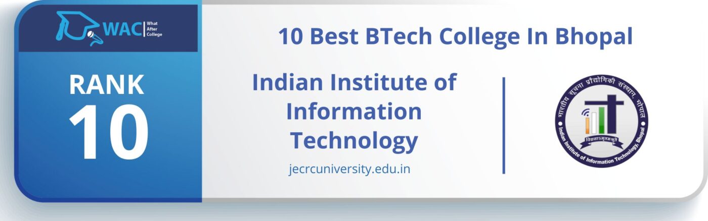 Rank: 10 Indian Institute of Information Technology