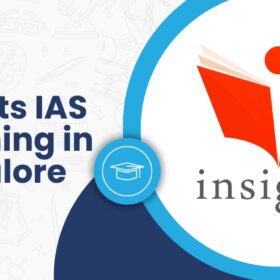 Insights IAS Coaching in Bangalore